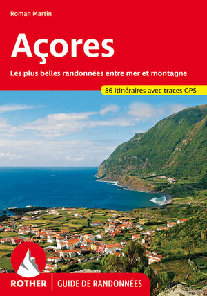 Buchcover Acores (Guide de randonnées) | Roman Martin | EAN 9783763349524 | ISBN 3-7633-4952-9 | ISBN 978-3-7633-4952-4