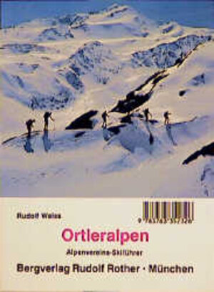 Buchcover Ortleralpen | Rudolf Weiss | EAN 9783763352326 | ISBN 3-7633-5232-5 | ISBN 978-3-7633-5232-6