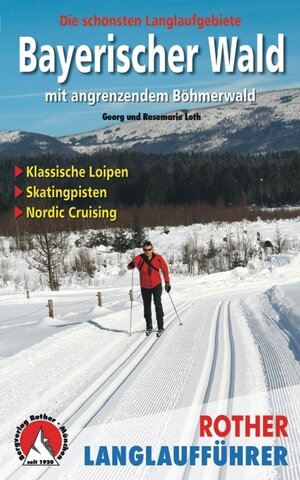 Buchcover Bayerischer Wald mit angrenzendem Böhmerwald | Georg Loth | EAN 9783763358045 | ISBN 3-7633-5804-8 | ISBN 978-3-7633-5804-5