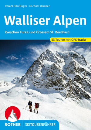 Buchcover Walliser Alpen | Daniel Häußinger | EAN 9783763359301 | ISBN 3-7633-5930-3 | ISBN 978-3-7633-5930-1