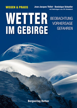 Buchcover Wetter im Gebirge | Jean-Jacques Thillet | EAN 9783763360369 | ISBN 3-7633-6036-0 | ISBN 978-3-7633-6036-9