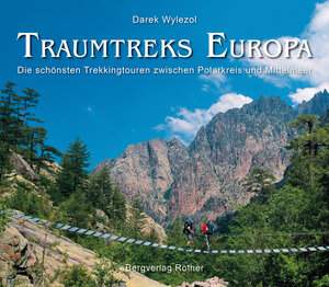 Buchcover Traumtreks Europa | Darek Wylezol | EAN 9783763370542 | ISBN 3-7633-7054-4 | ISBN 978-3-7633-7054-2