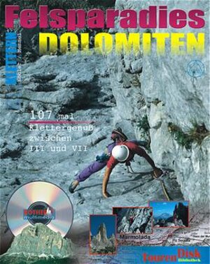 Buchcover Felsparadies Dolomiten | Anette Köhler | EAN 9783763379873 | ISBN 3-7633-7987-8 | ISBN 978-3-7633-7987-3