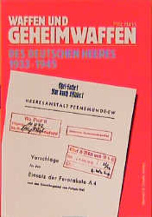 Buchcover Waffen und Geheimwaffen des deutschen Heeres 1933-1945 | Fritz Hahn | EAN 9783763759156 | ISBN 3-7637-5915-8 | ISBN 978-3-7637-5915-6
