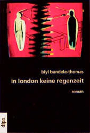 Buchcover In London keine Regenzeit | Biyi Bandele-Thomas | EAN 9783763803835 | ISBN 3-7638-0383-1 | ISBN 978-3-7638-0383-5