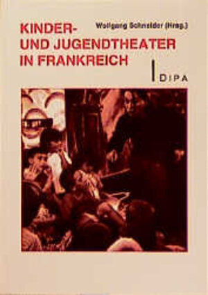 Buchcover Kinder- und Jugendtheater in Frankreich  | EAN 9783763803910 | ISBN 3-7638-0391-2 | ISBN 978-3-7638-0391-0