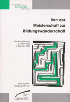 Buchcover Von der Meisterschaft zur Bildungswanderschaft  | EAN 9783763900497 | ISBN 3-7639-0049-7 | ISBN 978-3-7639-0049-7