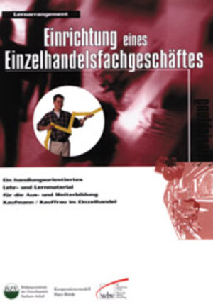 Buchcover Lernarrangements / Lernarrangement - Einrichtung eines Einzelhandelsfachgeschäftes | Hans-Ulrich Müller | EAN 9783763900718 | ISBN 3-7639-0071-3 | ISBN 978-3-7639-0071-8