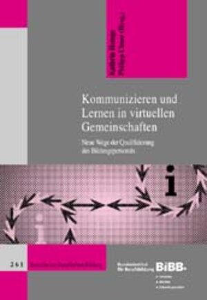 Buchcover Kommunizieren und Lernen in virtuellen Gemeinschaften  | EAN 9783763910151 | ISBN 3-7639-1015-8 | ISBN 978-3-7639-1015-1