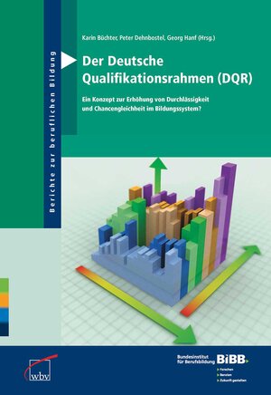 Buchcover Der Deutsche Qualifikationsrahmen (DQR)  | EAN 9783763911554 | ISBN 3-7639-1155-3 | ISBN 978-3-7639-1155-4