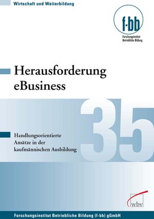 Buchcover Herausforderung eBusiness  | EAN 9783763931958 | ISBN 3-7639-3195-3 | ISBN 978-3-7639-3195-8