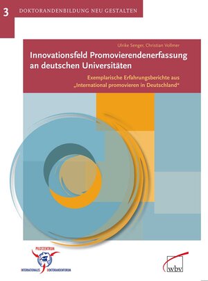 Buchcover Innovationsfeld Promovierendenerfassung an deutschen Universitäten  | EAN 9783763936724 | ISBN 3-7639-3672-6 | ISBN 978-3-7639-3672-4