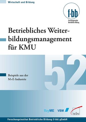 Buchcover Betriebliches Weiterbildungsmanagement für KMU  | EAN 9783763936915 | ISBN 3-7639-3691-2 | ISBN 978-3-7639-3691-5