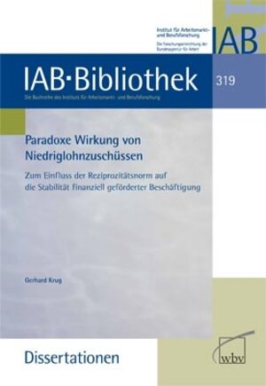 Buchcover Paradoxe Wirkung von Niedriglohnzuschüssen | Gerhard Krug | EAN 9783763940066 | ISBN 3-7639-4006-5 | ISBN 978-3-7639-4006-6