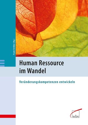 Buchcover Human Ressource im Wandel  | EAN 9783763942268 | ISBN 3-7639-4226-2 | ISBN 978-3-7639-4226-8