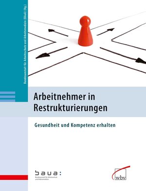 Buchcover Arbeitnehmer in Restrukturierungen  | EAN 9783763949601 | ISBN 3-7639-4960-7 | ISBN 978-3-7639-4960-1