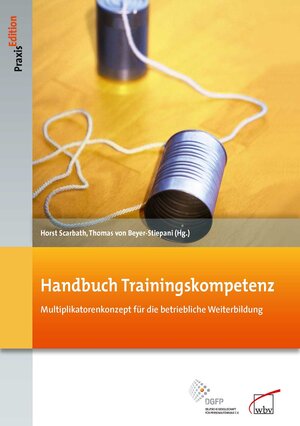 Buchcover Handbuch Trainingskompetenz  | EAN 9783763951246 | ISBN 3-7639-5124-5 | ISBN 978-3-7639-5124-6