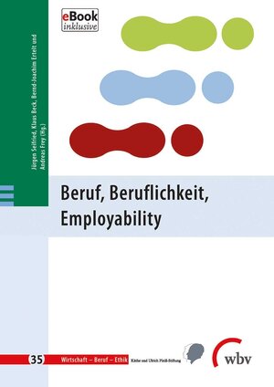 Buchcover Beruf, Beruflichkeit, Employability  | EAN 9783763954650 | ISBN 3-7639-5465-1 | ISBN 978-3-7639-5465-0