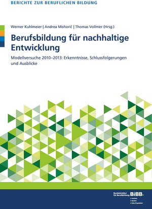 Buchcover Berufsbildung für nachhaltige Entwicklung  | EAN 9783763954698 | ISBN 3-7639-5469-4 | ISBN 978-3-7639-5469-8