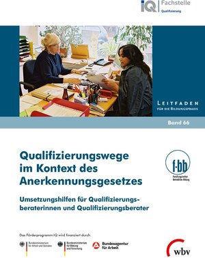 Buchcover Qualifizierungswege im Kontext des Anerkennungsgesetzes  | EAN 9783763955220 | ISBN 3-7639-5522-4 | ISBN 978-3-7639-5522-0