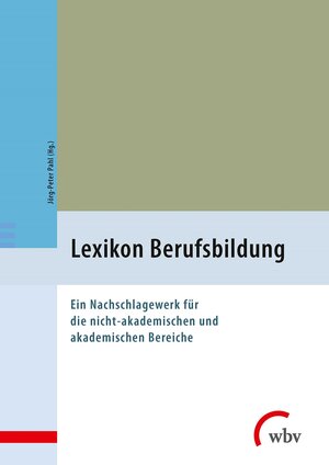 Buchcover Lexikon Berufsbildung  | EAN 9783763956845 | ISBN 3-7639-5684-0 | ISBN 978-3-7639-5684-5