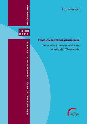 Buchcover Emotionale Professionalität | Bastian Hodapp | EAN 9783763958351 | ISBN 3-7639-5835-5 | ISBN 978-3-7639-5835-1