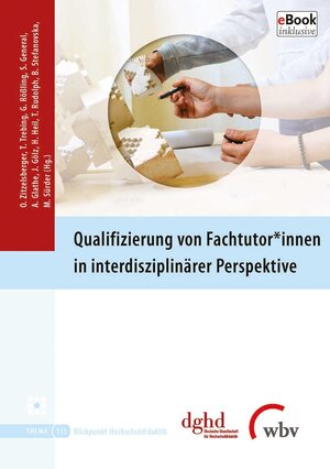 Buchcover Qualifizierung von Fachtutor*innen in interdisziplinärer Perspektive  | EAN 9783763960460 | ISBN 3-7639-6046-5 | ISBN 978-3-7639-6046-0