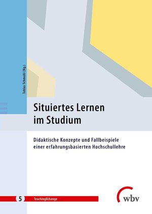 Buchcover Situiertes Lernen im Studium  | EAN 9783763960521 | ISBN 3-7639-6052-X | ISBN 978-3-7639-6052-1