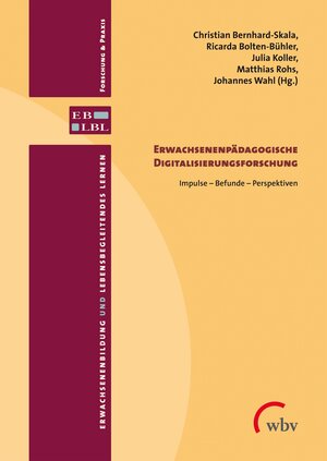 Buchcover Erwachsenenpädagogische Digitalisierungsforschung  | EAN 9783763960552 | ISBN 3-7639-6055-4 | ISBN 978-3-7639-6055-2