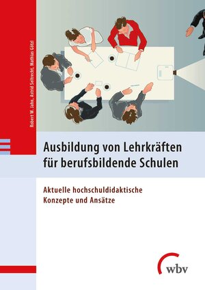 Buchcover Ausbildung von Lehrkräften für berufsbildende Schulen  | EAN 9783763960569 | ISBN 3-7639-6056-2 | ISBN 978-3-7639-6056-9