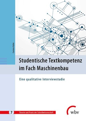 Buchcover Studentische Textkompetenz im Fach Maschinenbau | Carmen Kuhn | EAN 9783763960583 | ISBN 3-7639-6058-9 | ISBN 978-3-7639-6058-3