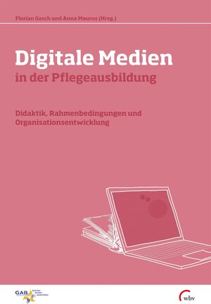 Buchcover Digitale Medien in der Pflegeausbildung  | EAN 9783763960637 | ISBN 3-7639-6063-5 | ISBN 978-3-7639-6063-7