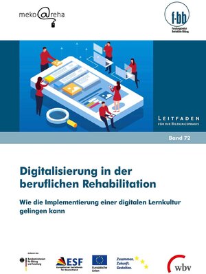 Buchcover Digitalisierung in der beruflichen Rehabilitation | Ann Marie Wester | EAN 9783763961139 | ISBN 3-7639-6113-5 | ISBN 978-3-7639-6113-9