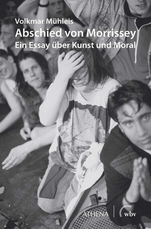 Buchcover Abschied von Morrissey | Volkmar Mühleis | EAN 9783763961924 | ISBN 3-7639-6192-5 | ISBN 978-3-7639-6192-4