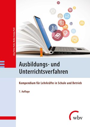 Buchcover Ausbildungs- und Unterrichtsverfahren | Jörg-Peter Pahl | EAN 9783763962303 | ISBN 3-7639-6230-1 | ISBN 978-3-7639-6230-3