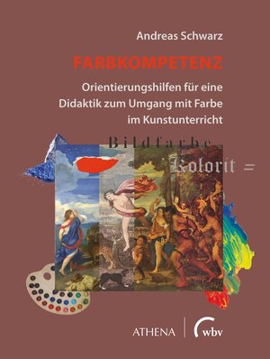 Buchcover Farbkompetenz | Andreas Schwarz | EAN 9783763962372 | ISBN 3-7639-6237-9 | ISBN 978-3-7639-6237-2