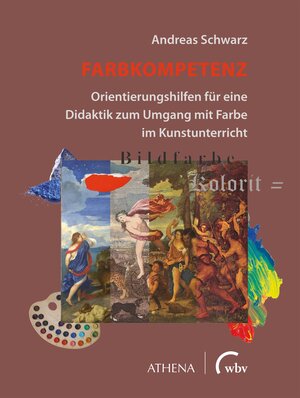 Buchcover Farbkompetenz | Andreas Schwarz | EAN 9783763962389 | ISBN 3-7639-6238-7 | ISBN 978-3-7639-6238-9