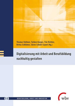 Buchcover Digitalisierung mit Arbeit und Berufsbildung nachhaltig gestalten  | EAN 9783763962891 | ISBN 3-7639-6289-1 | ISBN 978-3-7639-6289-1