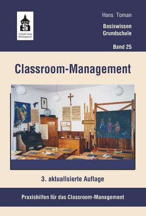Buchcover Classroom-Management | Hans Toman | EAN 9783763963317 | ISBN 3-7639-6331-6 | ISBN 978-3-7639-6331-7