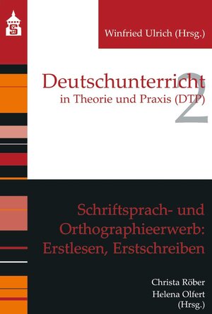 Buchcover Schriftsprach- und Orthographieerwerb: Erstlesen, Erstschreiben  | EAN 9783763963652 | ISBN 3-7639-6365-0 | ISBN 978-3-7639-6365-2