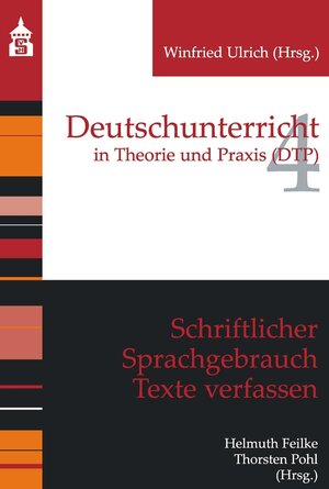 Buchcover Schriftlicher Sprachgebrauch. Texte verfassen  | EAN 9783763963676 | ISBN 3-7639-6367-7 | ISBN 978-3-7639-6367-6