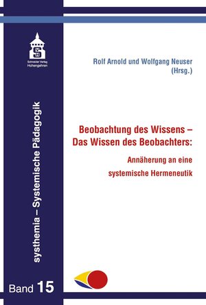 Buchcover Beobachtung des Wissens - Das Wissen des Beobachters:  | EAN 9783763964291 | ISBN 3-7639-6429-0 | ISBN 978-3-7639-6429-1
