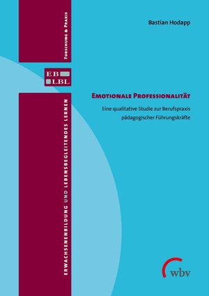 Buchcover Emotionale Professionalität | Bastian Hodapp | EAN 9783763965939 | ISBN 3-7639-6593-9 | ISBN 978-3-7639-6593-9