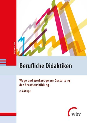 Buchcover Berufliche Didaktiken | Jörg-Peter Pahl | EAN 9783763966141 | ISBN 3-7639-6614-5 | ISBN 978-3-7639-6614-1