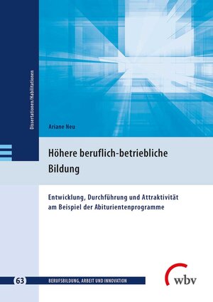 Buchcover Höhere beruflich-betriebliche Bildung | Ariane Neu | EAN 9783763966486 | ISBN 3-7639-6648-X | ISBN 978-3-7639-6648-6