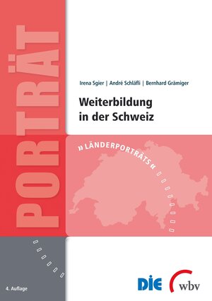 Buchcover Weiterbildung in der Schweiz | Irena Sgier | EAN 9783763966912 | ISBN 3-7639-6691-9 | ISBN 978-3-7639-6691-2