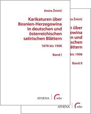 Buchcover Karikaturen über Bosnien-Herzegowina in deutschen und österreichischen satirischen Blättern | Amira Zmiric | EAN 9783763967155 | ISBN 3-7639-6715-X | ISBN 978-3-7639-6715-5