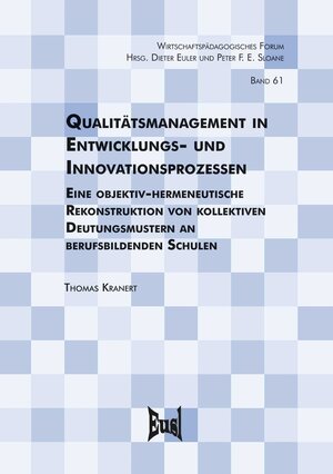 Buchcover Qualitätsmanagement in Entwicklungs- und Innovationsprozesse | Thomas Kranert | EAN 9783763967377 | ISBN 3-7639-6737-0 | ISBN 978-3-7639-6737-7