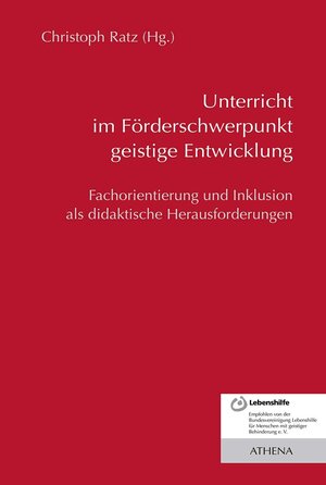 Buchcover Unterricht im Förderschwerpunkt geistige Entwicklung  | EAN 9783763968671 | ISBN 3-7639-6867-9 | ISBN 978-3-7639-6867-1
