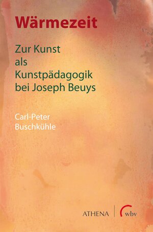 Buchcover Wärmezeit | Carl-Peter Buschkühle | EAN 9783763969944 | ISBN 3-7639-6994-2 | ISBN 978-3-7639-6994-4